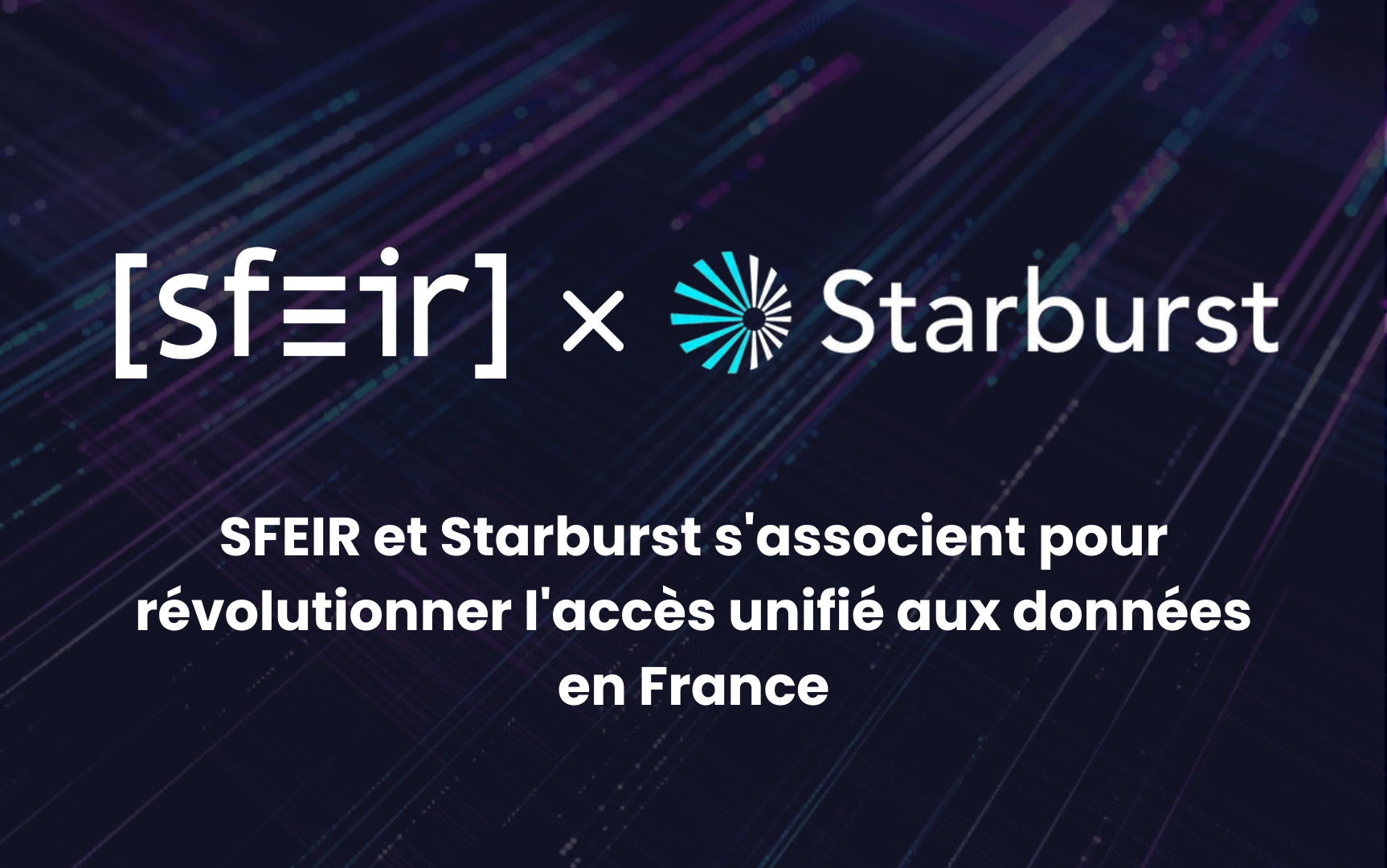 Partenariat SFEIR et Starburst Data
